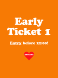 Entry (before 22:00) Ticket ❤️ 18€
